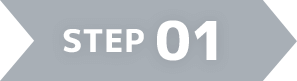 STEP 01