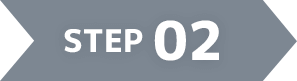 STEP 02